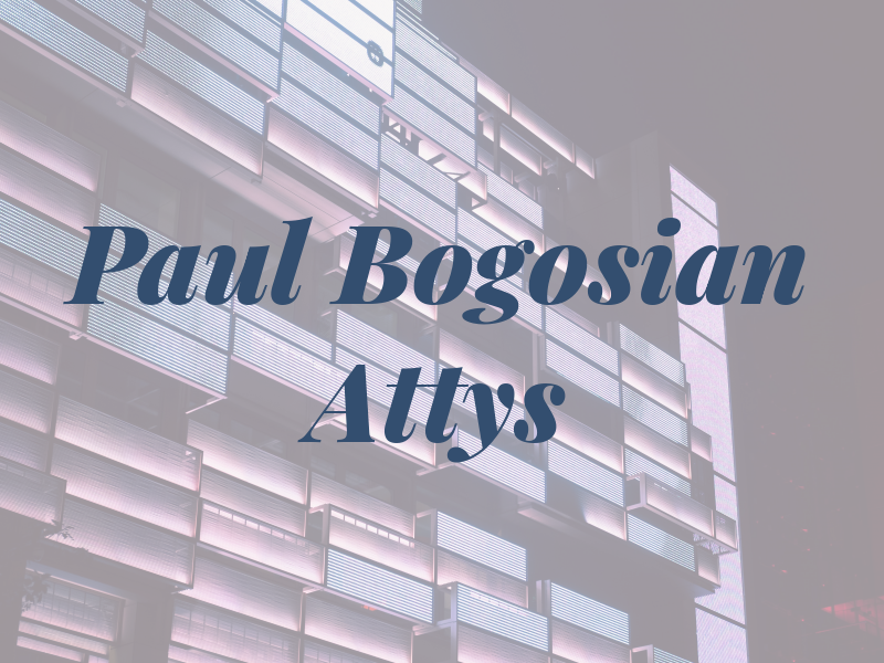 Paul A Bogosian Attys At Law