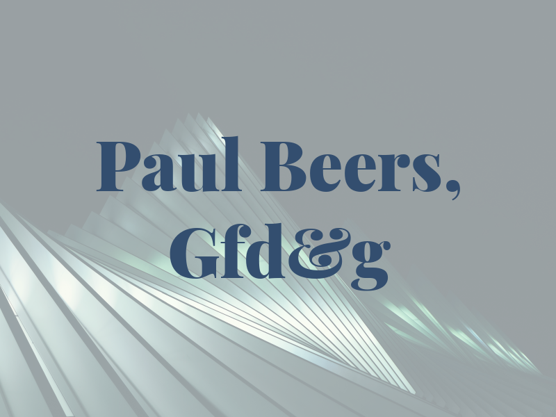 Paul G. Beers, Gfd&g