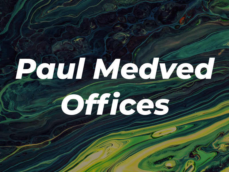 Paul Medved Law Offices