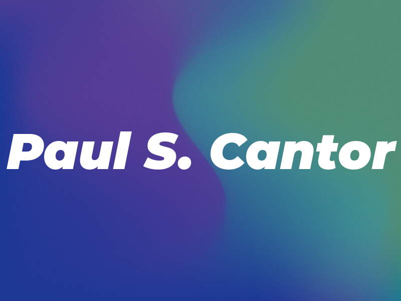Paul S. Cantor