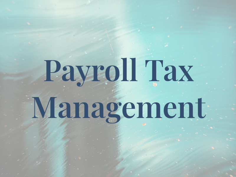 Payroll Tax Management
