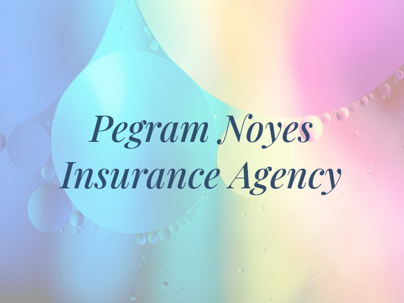 Pegram & Noyes Insurance Agency