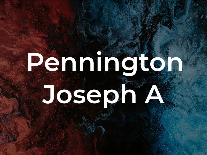 Pennington Joseph A