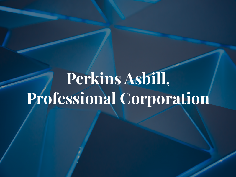 Perkins Asbill, A Professional Law Corporation