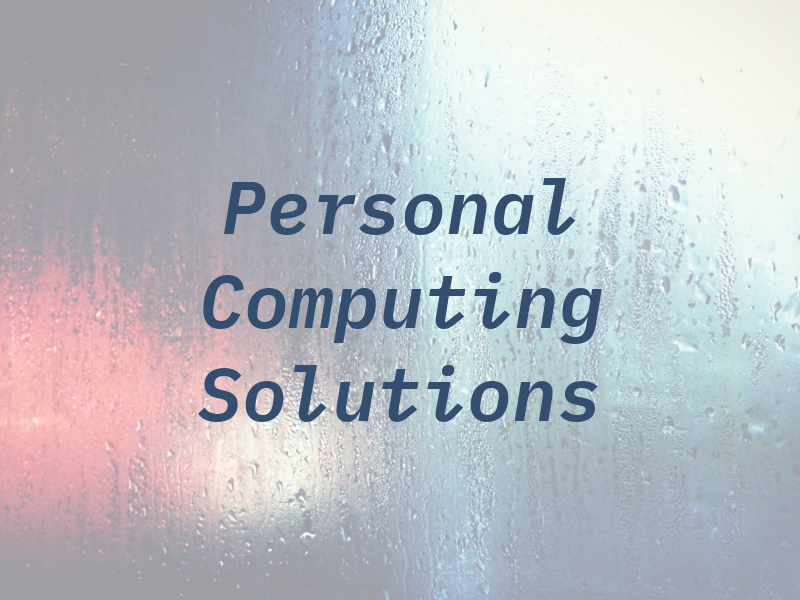 Personal Computing Solutions