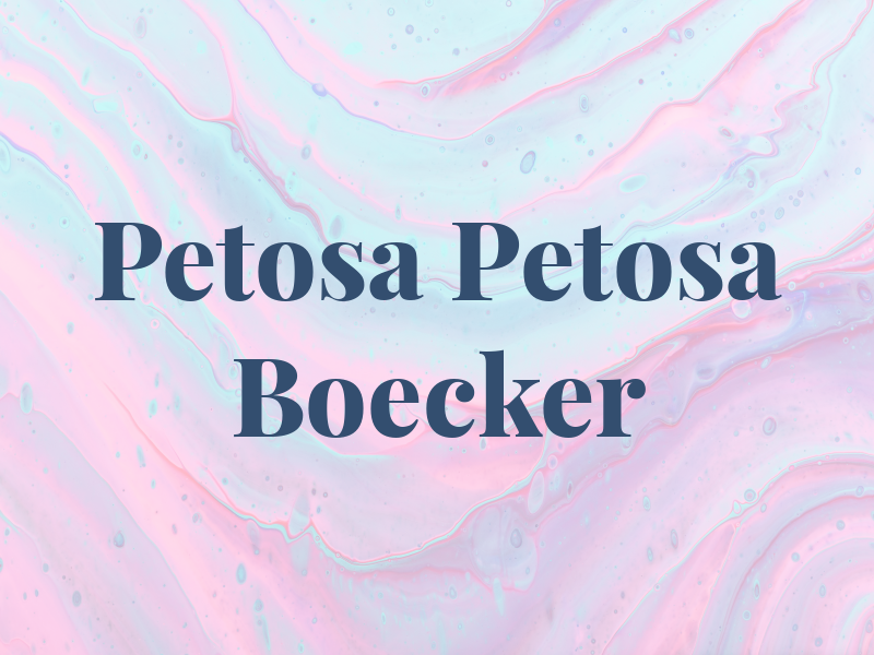 Petosa Petosa & Boecker