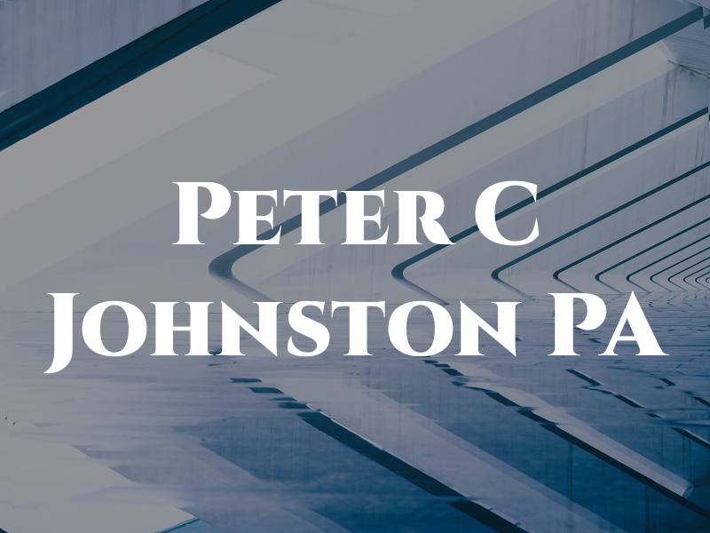 Peter C Johnston PA