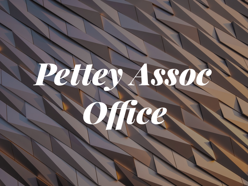 Pettey & Assoc Law Office