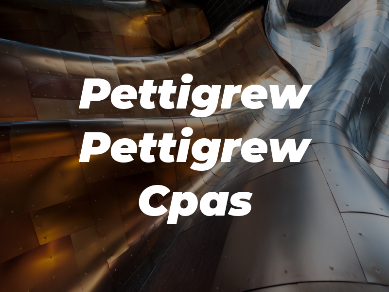 Pettigrew & Pettigrew Cpas