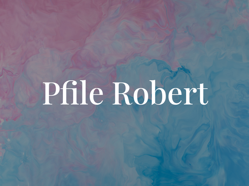 Pfile Robert