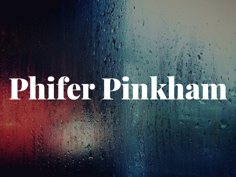 Phifer Pinkham