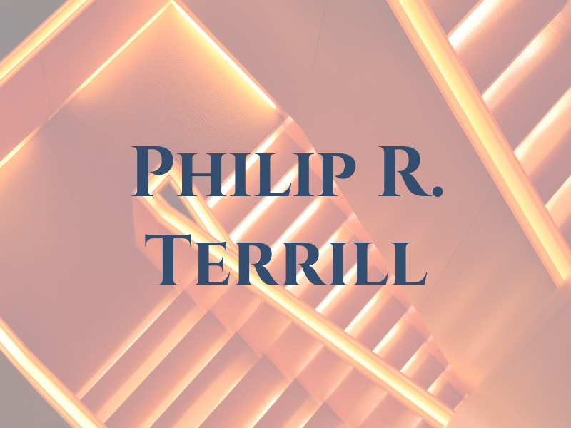 Philip R. Terrill