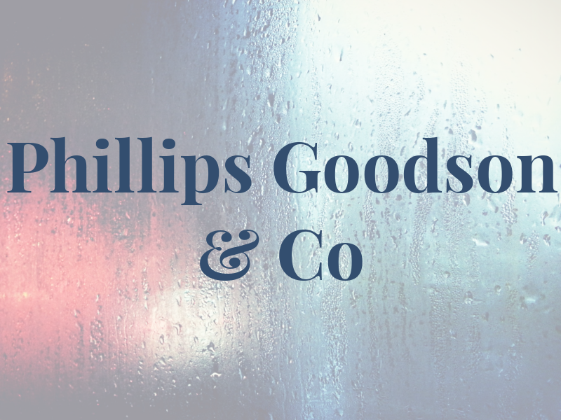 Phillips Goodson & Co