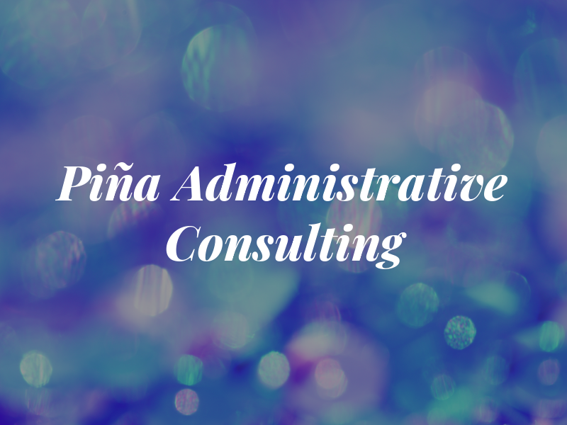 Piña Administrative Consulting