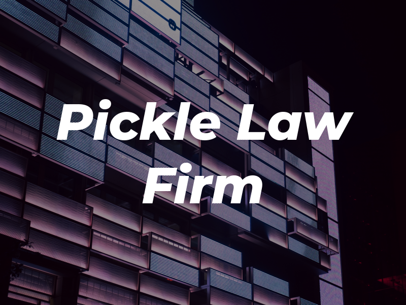Pickle Law Firm
