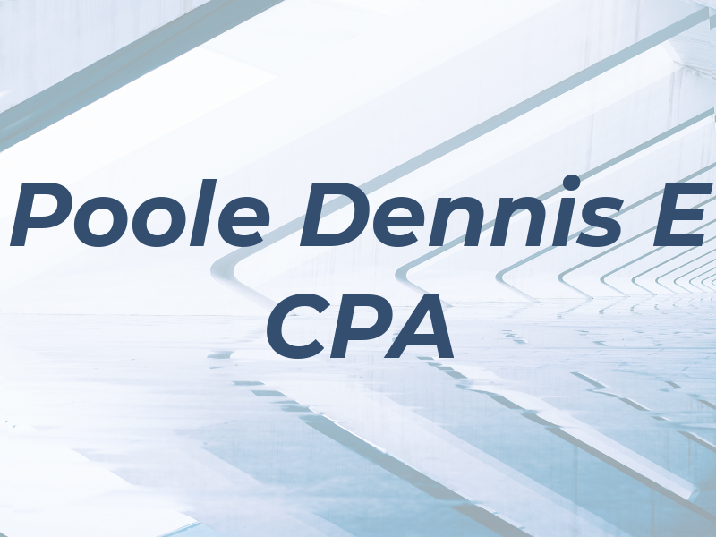 Poole Dennis E CPA