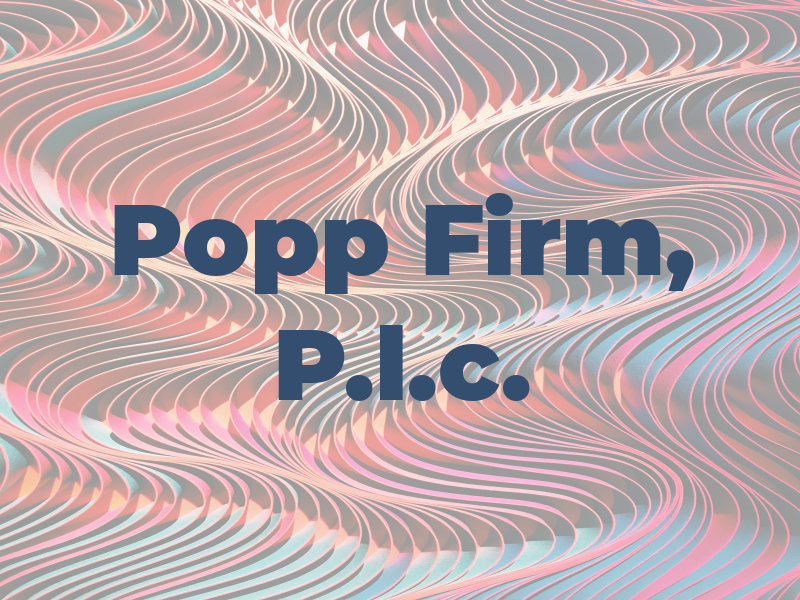 Popp Law Firm, P.l.c.