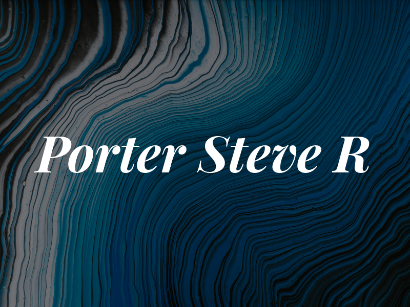 Porter Steve R