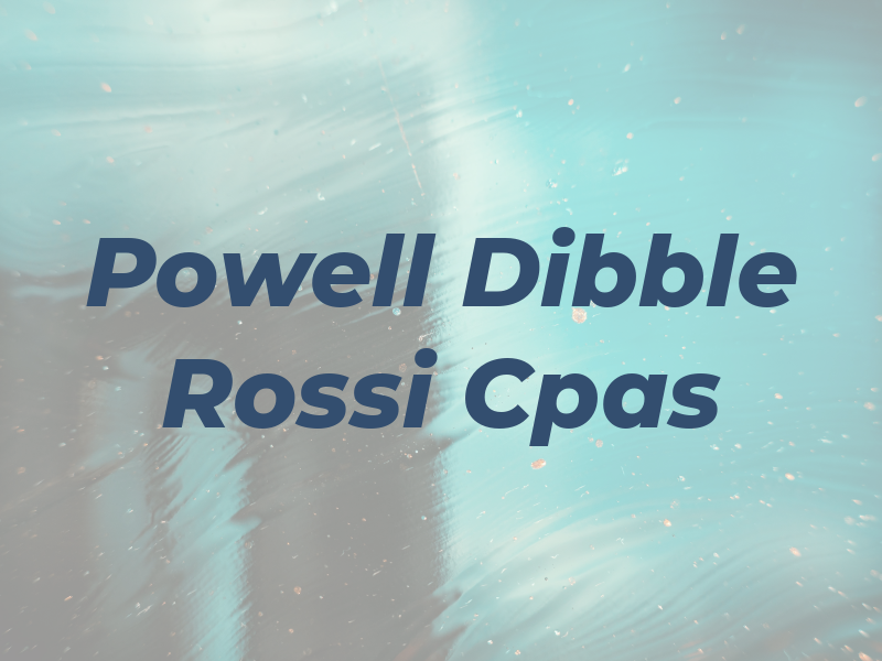 Powell Dibble & Rossi Cpas