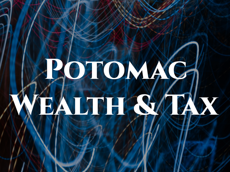 Potomac Wealth & Tax