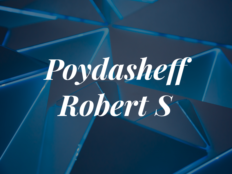 Poydasheff Robert S