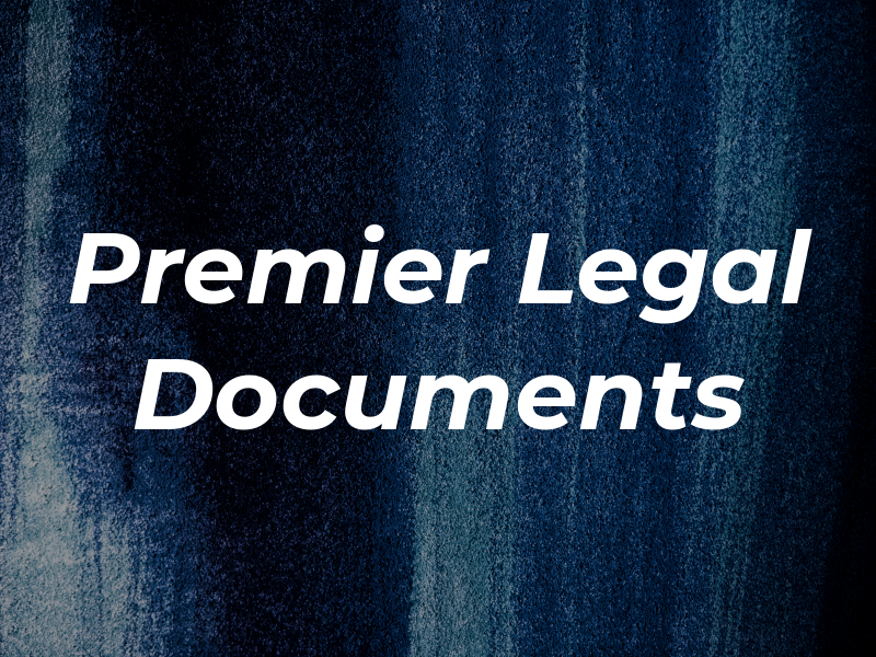 Premier Legal Documents