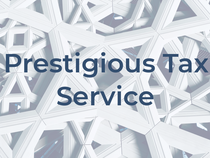 Prestigious Tax Service