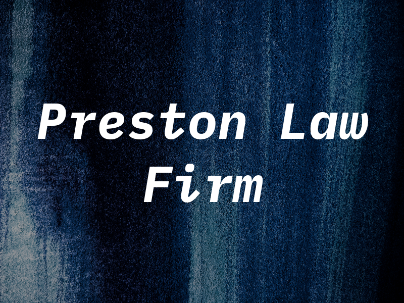 Preston Law Firm
