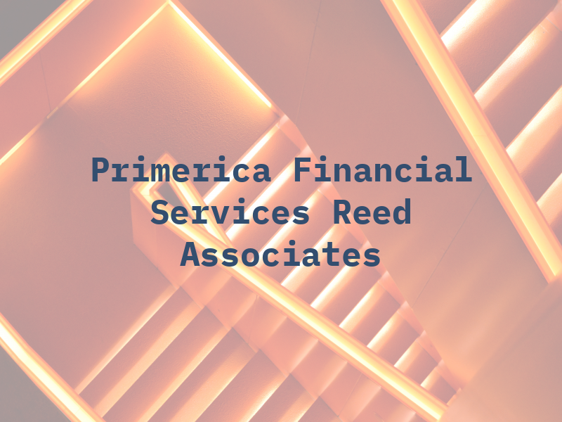 Primerica Financial Services - Reed & Associates
