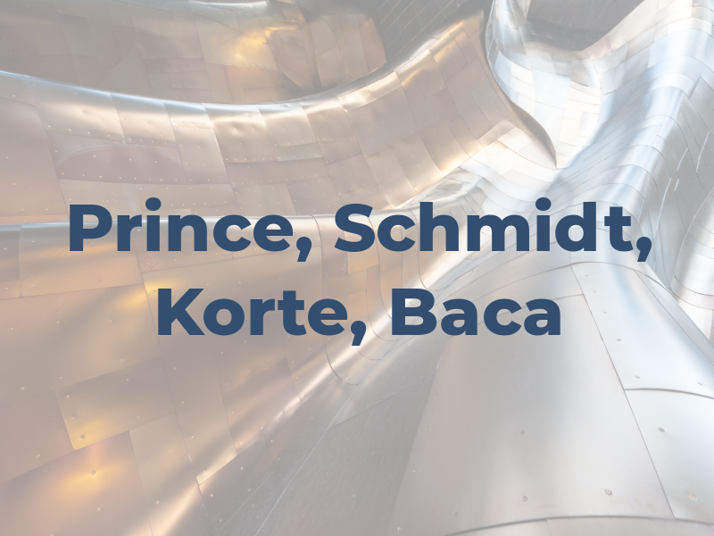 Prince, Schmidt, Korte, & Baca