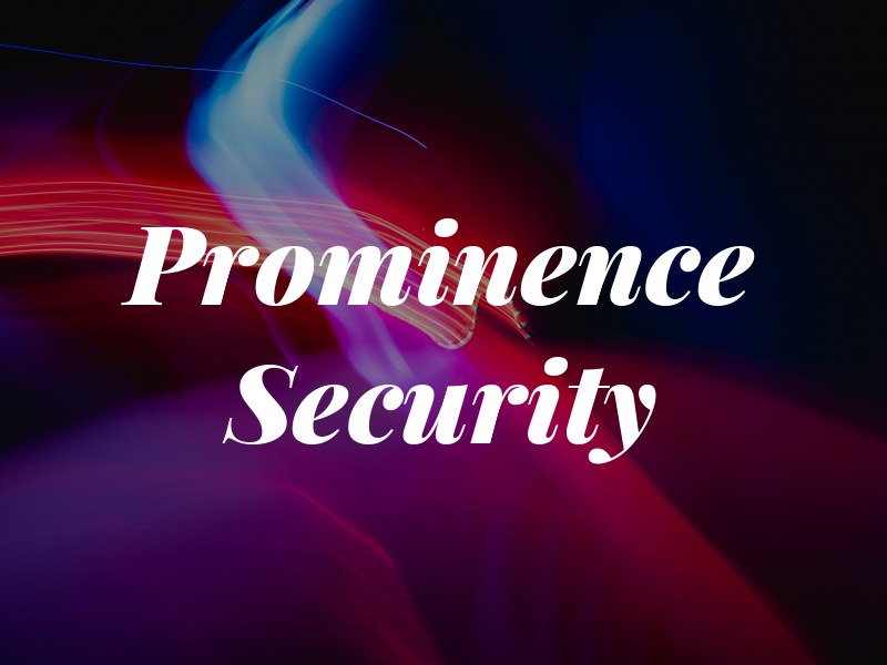 Prominence Security