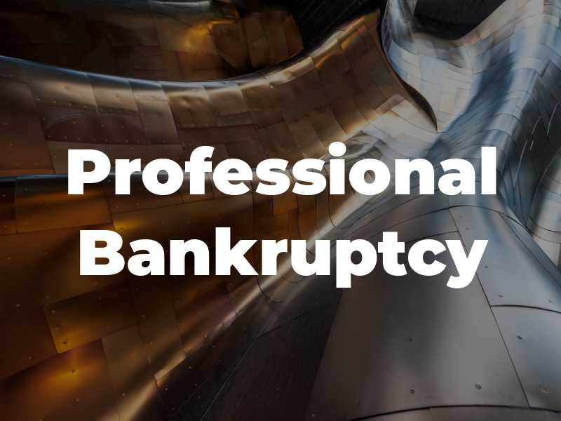 Professional Bankruptcy