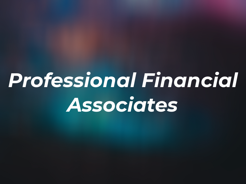 Professional Financial Associates