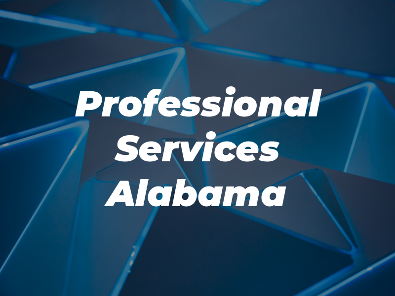 Professional Services of Alabama