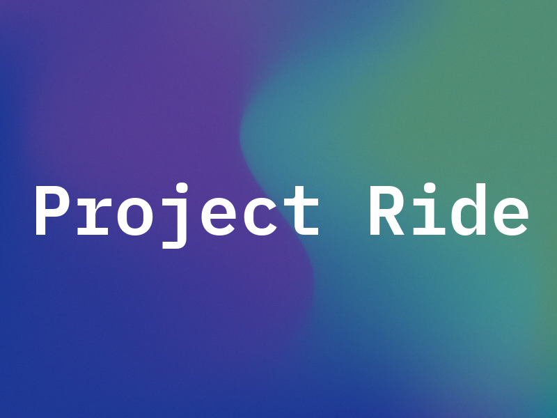 Project Ride