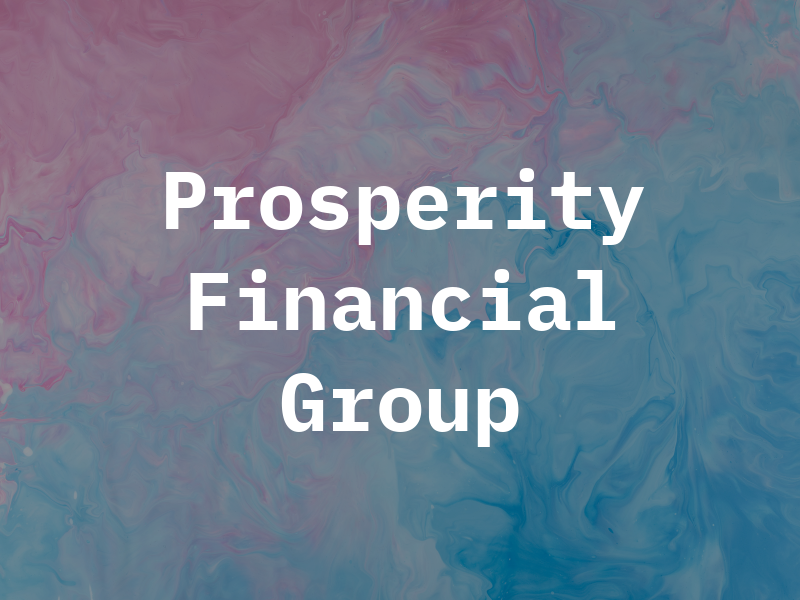 Prosperity Financial Group