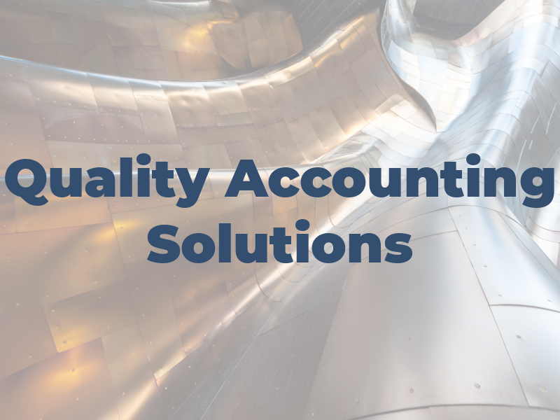 Quality Tax & Accounting Solutions