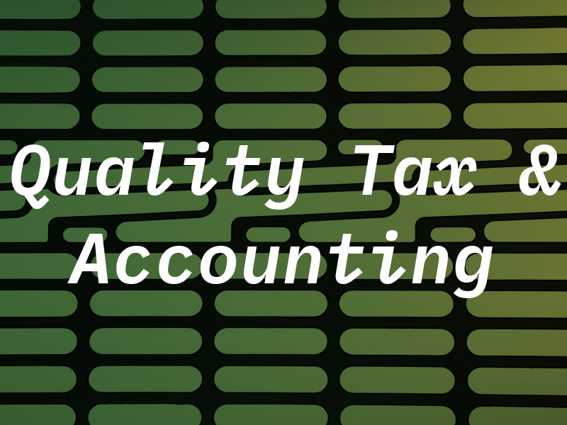 Quality Tax & Accounting