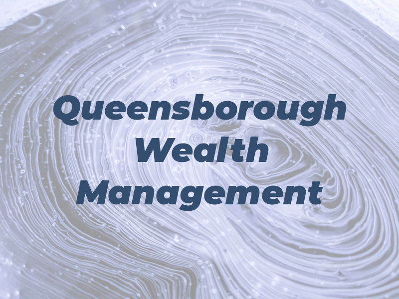 Queensborough Wealth Management