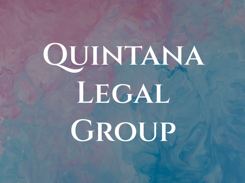 Quintana Legal Group