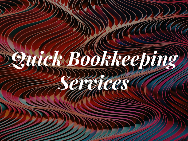 Quick Bookkeeping & Tax Services