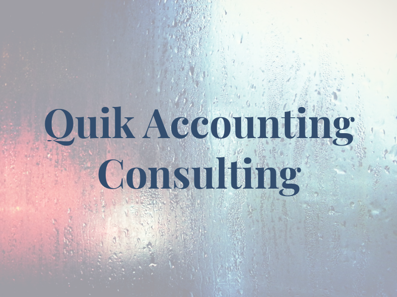 Quik Pro Accounting & Consulting