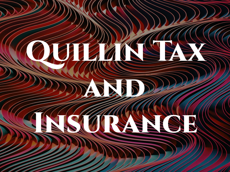 Quillin Tax and Insurance