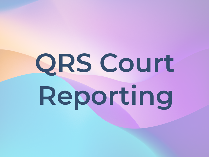 QRS Court Reporting