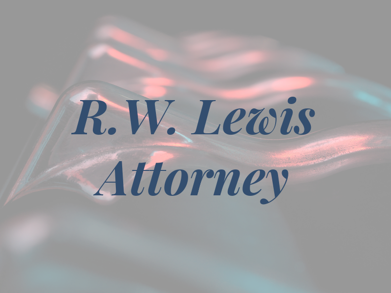 R.W. Lewis Attorney at Law