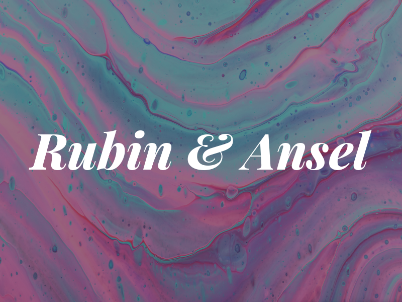 Rubin & Ansel