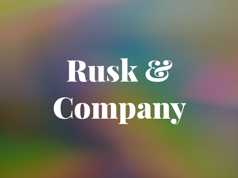 Rusk & Company
