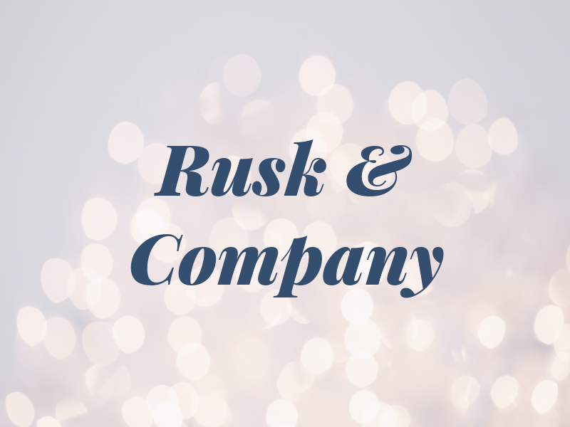 Rusk & Company