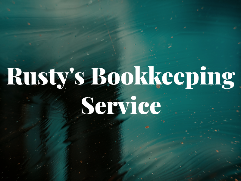 Rusty's Bookkeeping & Tax Service