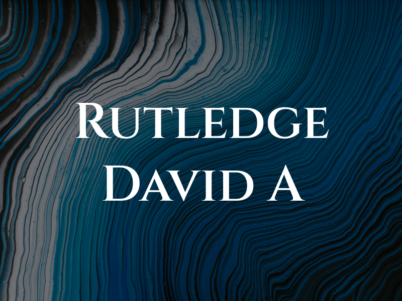 Rutledge David A